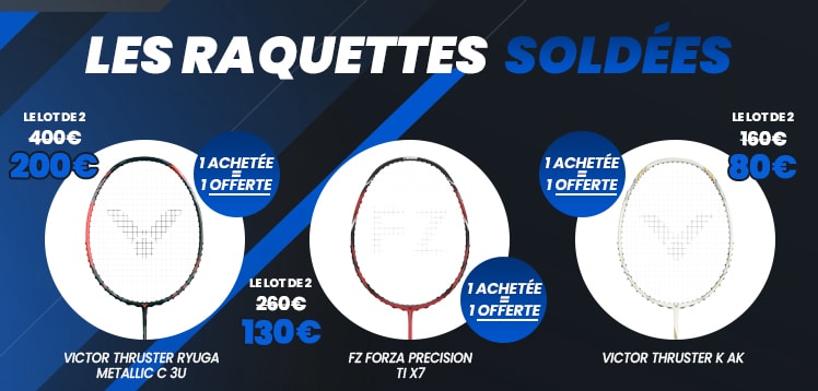 Raquettes Soldées - Esprit Badminton